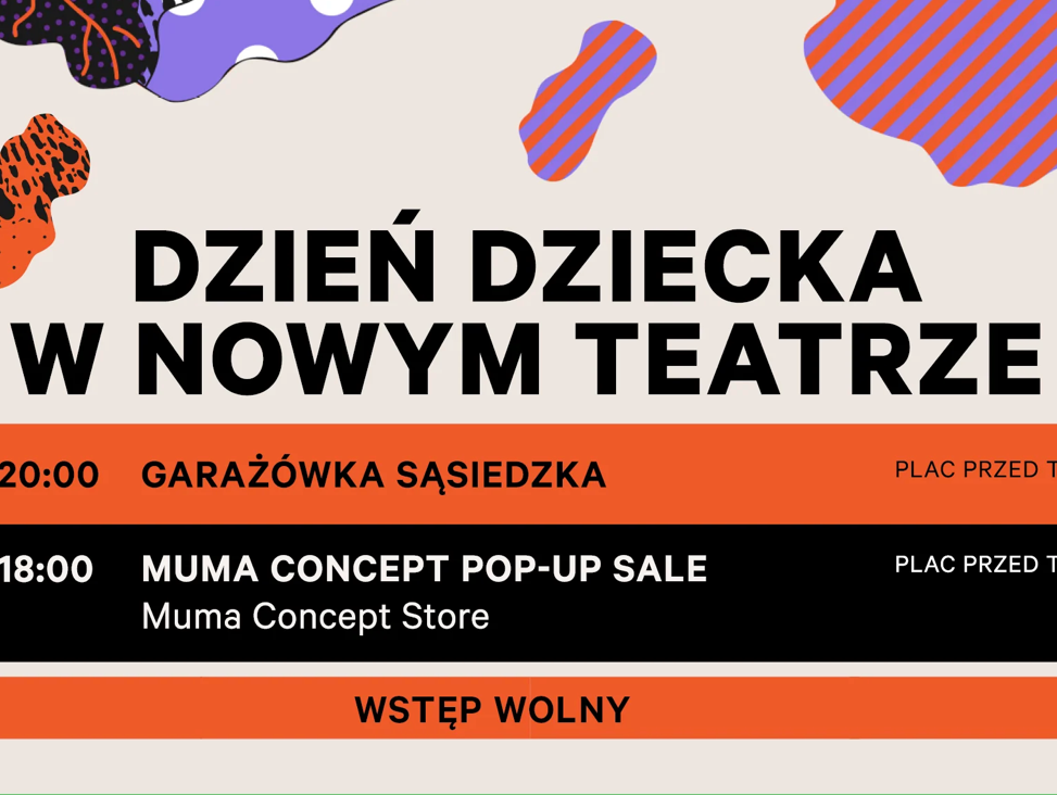 MUMA x NOWY TEATR - ZAPRASZAMY NA MUZYCZNY DZIEŃ DZIECKA 2026